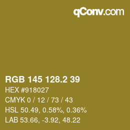 カラーコード: RGB 145 128.2 39 | qconv.com