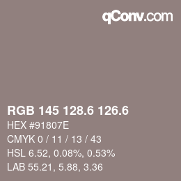 カラーコード: RGB 145 128.6 126.6 | qconv.com