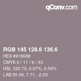 カラーコード: RGB 145 128.6 136.6 | qconv.com