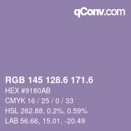 カラーコード: RGB 145 128.6 171.6 | qconv.com