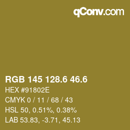 カラーコード: RGB 145 128.6 46.6 | qconv.com