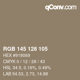 カラーコード: RGB 145 128 105 | qconv.com
