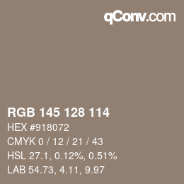 Color code: RGB 145 128 114 | qconv.com
