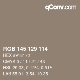 カラーコード: RGB 145 129 114 | qconv.com