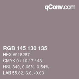 カラーコード: RGB 145 130 135 | qconv.com