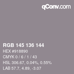 Color code: RGB 145 136 144 | qconv.com