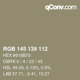 颜色代码: RGB 145 139 112 | qconv.com