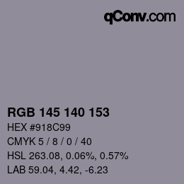 颜色代码: RGB 145 140 153 | qconv.com