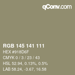 Color code: RGB 145 141 111 | qconv.com