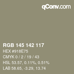 Color code: RGB 145 142 117 | qconv.com