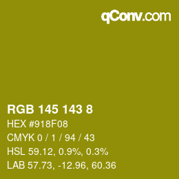 颜色代码: RGB 145 143 8 | qconv.com