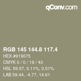カラーコード: RGB 145 144.8 117.4 | qconv.com