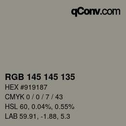 Color code: RGB 145 145 135 | qconv.com