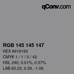 颜色代码: RGB 145 145 147 | qconv.com