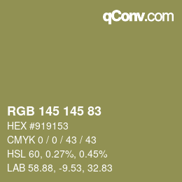Farbcode: RGB 145 145 83 | qconv.com