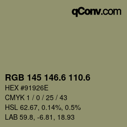 カラーコード: RGB 145 146.6 110.6 | qconv.com