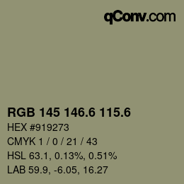 カラーコード: RGB 145 146.6 115.6 | qconv.com