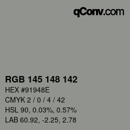 Color code: RGB 145 148 142 | qconv.com