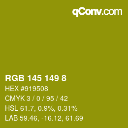 カラーコード: RGB 145 149 8 | qconv.com