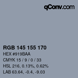 Color code: RGB 145 155 170 | qconv.com