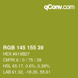 颜色代码: RGB 145 155 39 | qconv.com