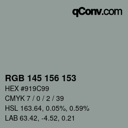 Color code: RGB 145 156 153 | qconv.com