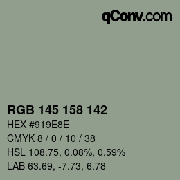 カラーコード: RGB 145 158 142 | qconv.com