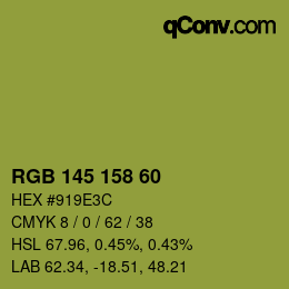 颜色代码: RGB 145 158 60 | qconv.com