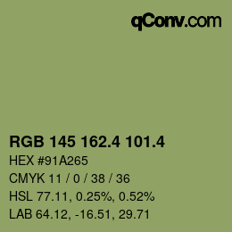 カラーコード: RGB 145 162.4 101.4 | qconv.com