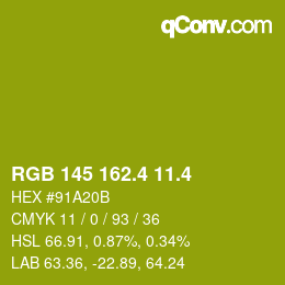 カラーコード: RGB 145 162.4 11.4 | qconv.com