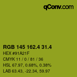 カラーコード: RGB 145 162.4 31.4 | qconv.com