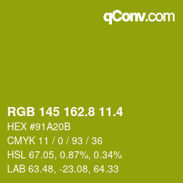 カラーコード: RGB 145 162.8 11.4 | qconv.com