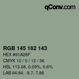 Color code: RGB 145 162 143 | qconv.com