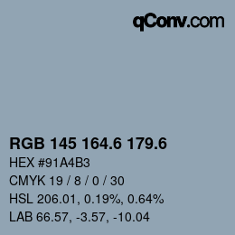 カラーコード: RGB 145 164.6 179.6 | qconv.com