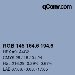 カラーコード: RGB 145 164.6 194.6 | qconv.com
