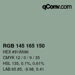 Color code: RGB 145 165 150 | qconv.com