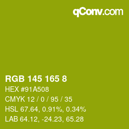 カラーコード: RGB 145 165 8 | qconv.com