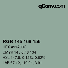 Color code: RGB 145 169 156 | qconv.com