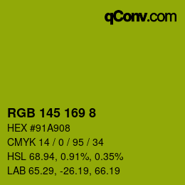 カラーコード: RGB 145 169 8 | qconv.com
