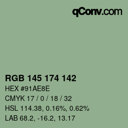 Color code: RGB 145 174 142 | qconv.com