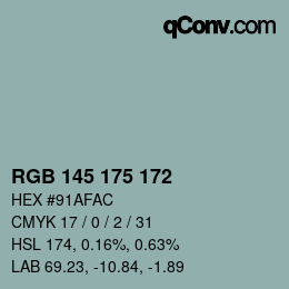 Color code: RGB 145 175 172 | qconv.com