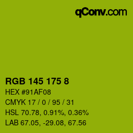 カラーコード: RGB 145 175 8 | qconv.com