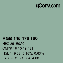 Color code: RGB 145 176 160 | qconv.com