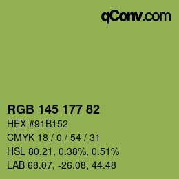 Color code: RGB 145 177 82 | qconv.com