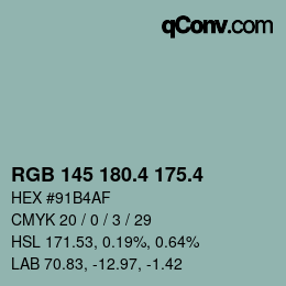 カラーコード: RGB 145 180.4 175.4 | qconv.com