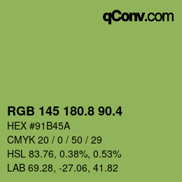 カラーコード: RGB 145 180.8 90.4 | qconv.com