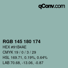 カラーコード: RGB 145 180 174 | qconv.com