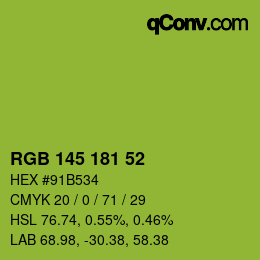 Color code: RGB 145 181 52 | qconv.com