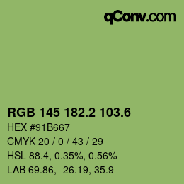 カラーコード: RGB 145 182.2 103.6 | qconv.com