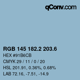 カラーコード: RGB 145 182.2 203.6 | qconv.com